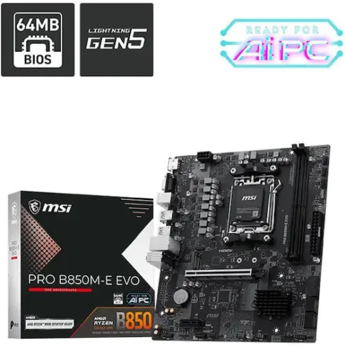 MSI MB PRO B850M-E EVO, SOCKET AMD AM5, CS AMD B850, 2 DIMM SOCKETS DDR5, HDMI/ VGA, PCI-E GEN 5.0, 2.5G LAN, MICRO-ATX, 3YW.